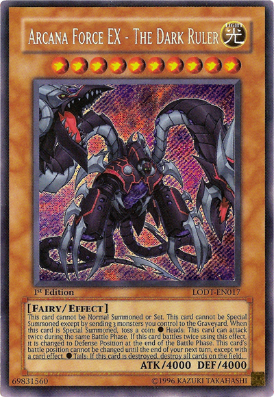 Arcana Force EX - The Dark Ruler [LODT-EN017] Secret Rare | Amazing Games TCG