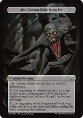 You Cannot Hide from Me (Full Art) [Duskmourn: Archenemy] | Amazing Games TCG