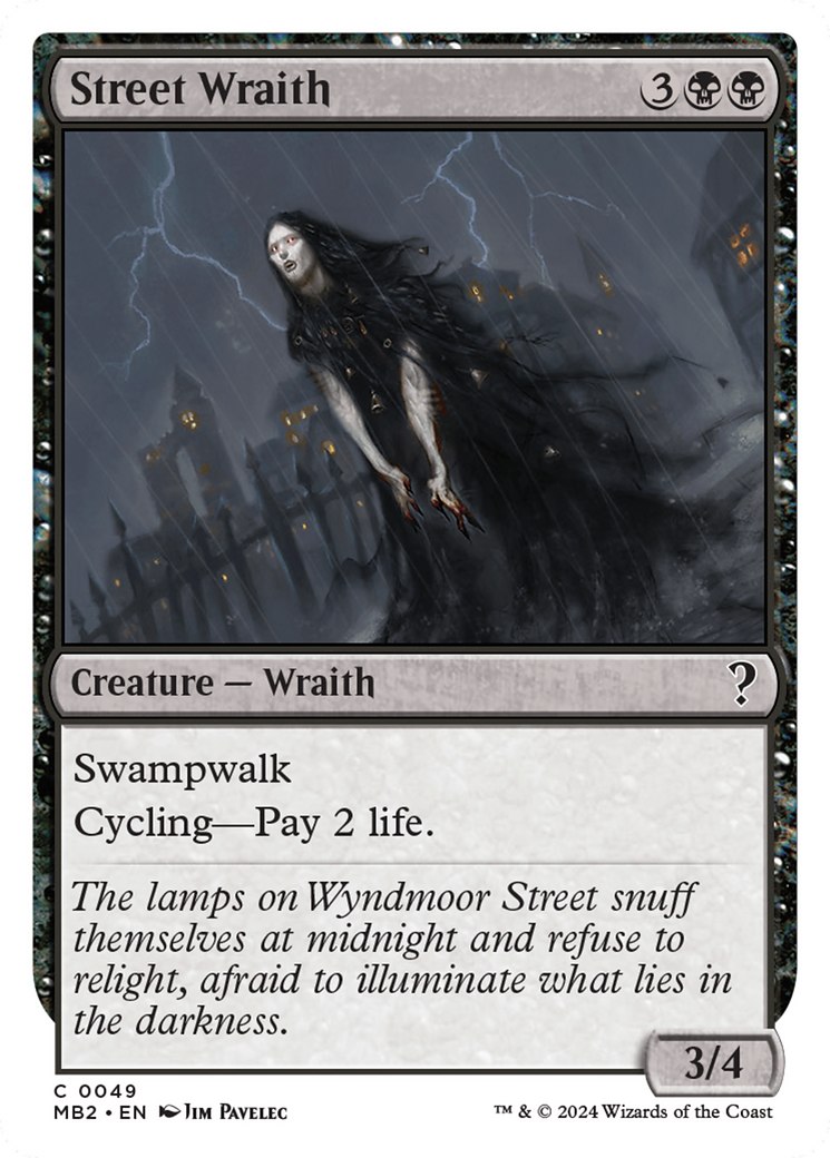 Street Wraith (White Border) [Mystery Booster 2] | Amazing Games TCG