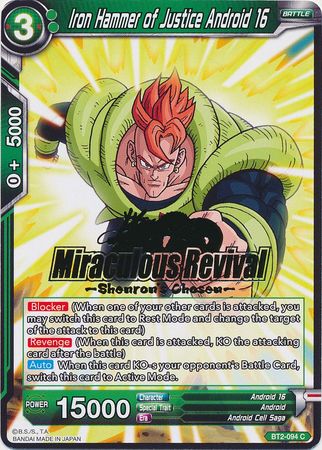 Iron Hammer of Justice Android 16 (Shenron's Chosen Stamped) (BT2-094) [Tournament Promotion Cards] | Amazing Games TCG