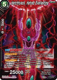 Hatchhyack, Hatred Everlasting (P-175) [Promotion Cards] | Amazing Games TCG