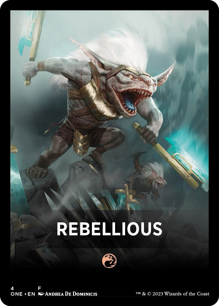 Rebellious Theme Card [Phyrexia: All Will Be One Tokens] | Amazing Games TCG