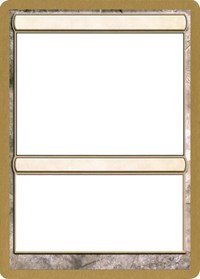 2004 World Championship Blank Card [World Championship Decks 2004] | Amazing Games TCG