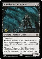 Preacher of the Schism [The Lost Caverns of Ixalan Prerelease Cards] | Amazing Games TCG