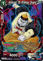 Android 19, Energy Guard (Zenkai Series Tournament Pack Vol.6) (P-556) [Tournament Promotion Cards] | Amazing Games TCG