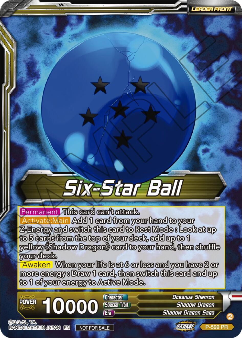 Six-Star Ball // Oceanus Shenron, Elegant Shadow Dragon (P-599) [Promotion Cards] | Amazing Games TCG