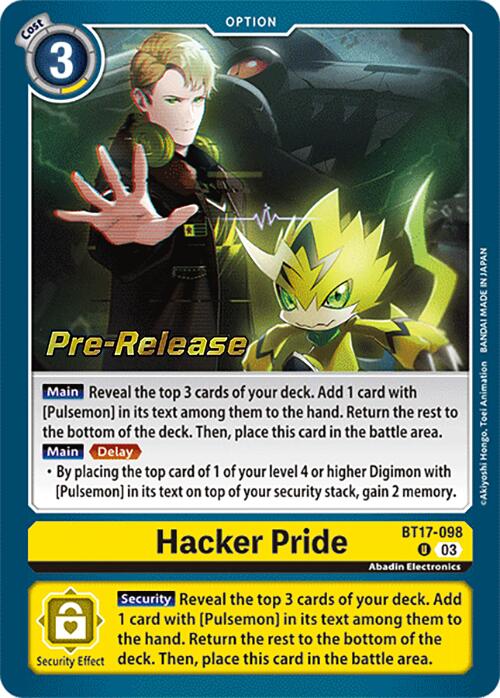 Hacker Pride [BT17-098] [Secret Crisis Pre-Release Cards] | Amazing Games TCG