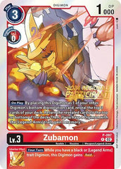 Zubamon [P-097] - P-097 (2024 Regionals Participant) [Promotional Cards] | Amazing Games TCG