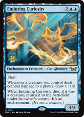 Enduring Curiosity [Duskmourn: House of Horror Prerelease Promos] | Amazing Games TCG