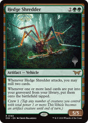 Hedge Shredder [Duskmourn: House of Horror Promos] | Amazing Games TCG