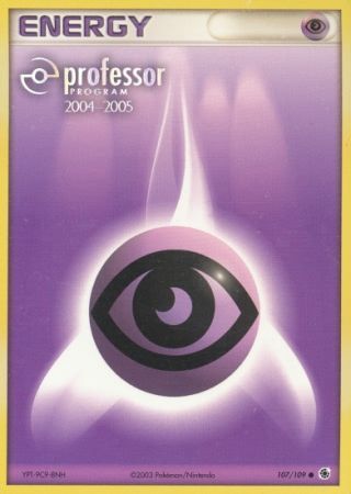 Psychic Energy (107/109) (2004 2005) [Professor Program Promos] | Amazing Games TCG