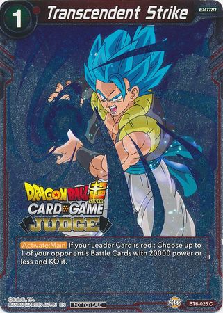 Transcendent Strike (BT6-025) [Judge Promotion Cards] | Amazing Games TCG