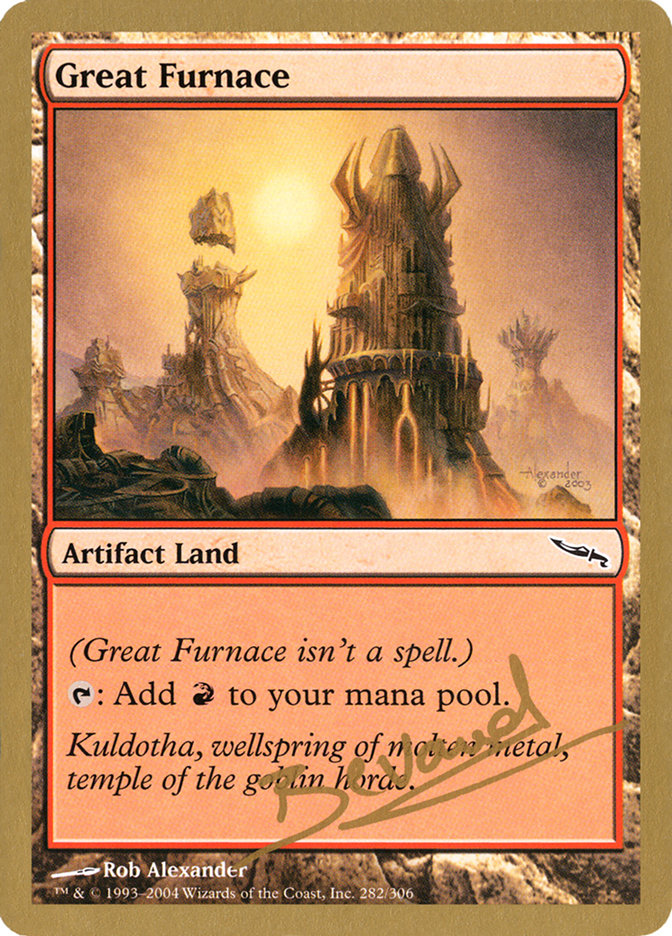 Great Furnace (Manuel Bevand) [World Championship Decks 2004] | Amazing Games TCG