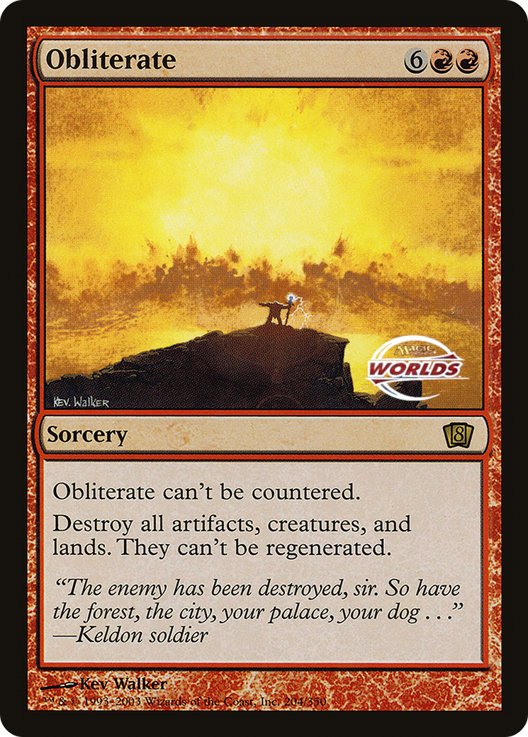 Obliterate (World Championship 2003) [Oversize Cards] | Amazing Games TCG