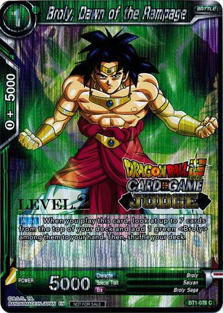 Broly, Dawn of the Rampage (Level 2) (BT1-076) [Judge Promotion Cards] | Amazing Games TCG