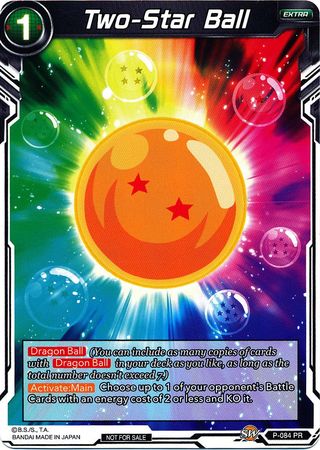 Two-Star Ball (P-084) [Promotion Cards] | Amazing Games TCG