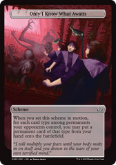 Only I Know What Awaits (Full Art) [Duskmourn: Archenemy] | Amazing Games TCG