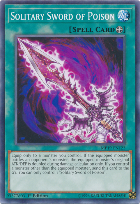 Solitary Sword of Poison [MP19-EN123] Common | Amazing Games TCG