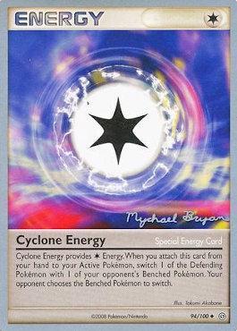 Cyclone Energy (94/100) (Happy Luck - Mychael Bryan) [World Championships 2010] | Amazing Games TCG