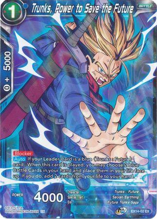 Trunks, Power to Save the Future (EX14-02) [Battle Advanced] | Amazing Games TCG