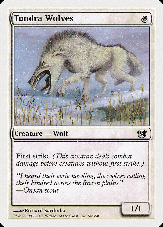 Tundra Wolves [Eighth Edition] | Amazing Games TCG