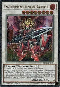 Ignister Prominence, the Blasting Dracoslayer (UTR) [Clash of Rebellions] [CORE-EN050] | Amazing Games TCG