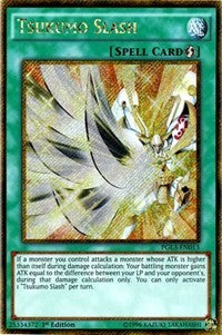 Tsukumo Slash [Premium Gold: Infinite Gold] [PGL3-EN013] | Amazing Games TCG