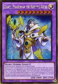 Dante, Pilgrim of the Burning Abyss [Premium Gold: Infinite Gold] [PGL3-EN058] | Amazing Games TCG