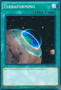 Terraforming [Structure Deck: Rise of the True Dragons] [SR02-EN034] | Amazing Games TCG