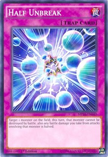 Half Unbreak [2016 Mega-Tins Mega Pack] [MP16-EN040] | Amazing Games TCG