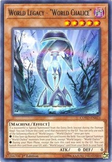 World Legacy - "World Chalice" [Code of the Duelist] [COTD-EN023] | Amazing Games TCG