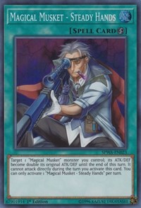 Magical Musket - Steady Hands [Spirit Warriors] [SPWA-EN023] | Amazing Games TCG