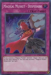 Magical Musket - Desperado [Spirit Warriors] [SPWA-EN025] | Amazing Games TCG