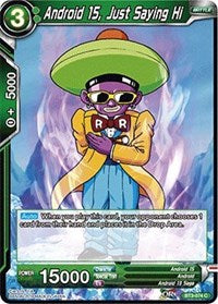 Android 15, Just Saying Hi [BT3-074] | Amazing Games TCG