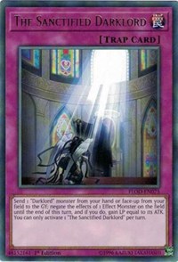 The Sanctified Darklord [Flames of Destruction] [FLOD-EN075] | Amazing Games TCG