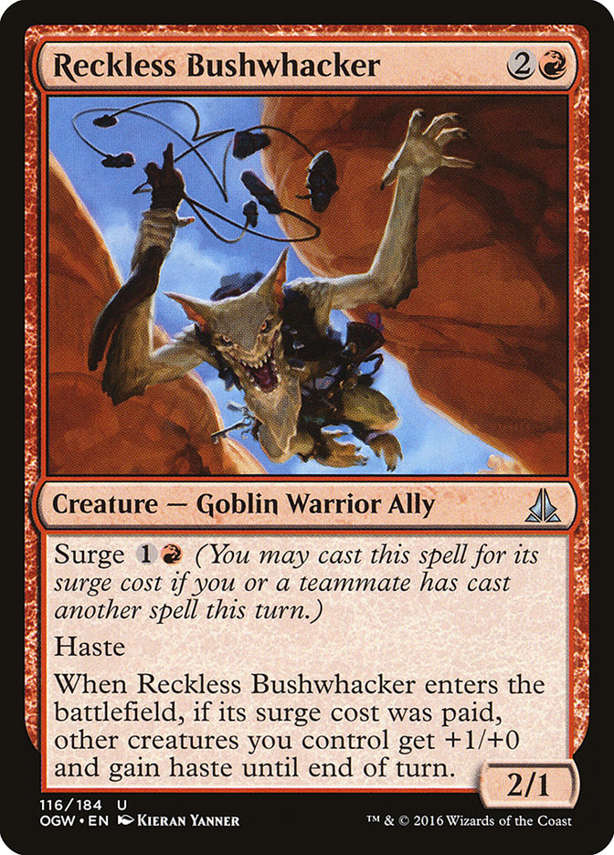 Reckless Bushwhacker [Oath of the Gatewatch] | Amazing Games TCG