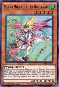 Majesty Maiden, the True Dracocaster [2018 Mega-Tins Mega Pack] [MP18-EN004] | Amazing Games TCG