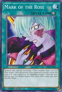 Mark of the Rose [Legendary Duelists: Sisters of the Rose] [LED4-EN033] | Amazing Games TCG