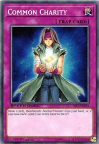 Common Charity [Speed Duel: Arena of Lost Souls] [SBLS-EN016] | Amazing Games TCG