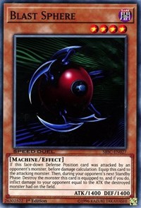 Blast Sphere [Speed Duel: Scars of Battle] [SBSC-EN027] | Amazing Games TCG