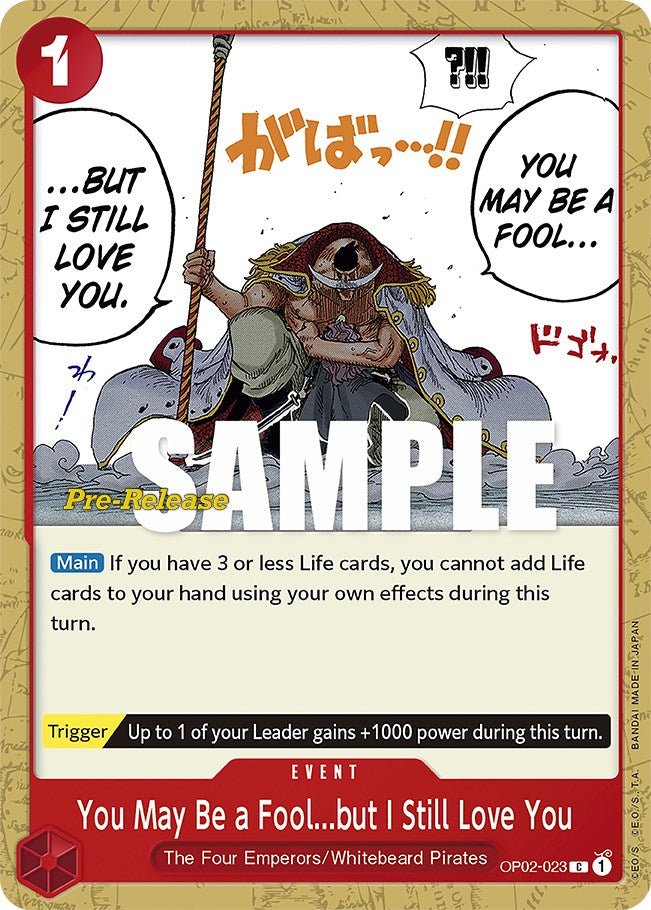 You May Be a Fool...but I Still Love You [Paramount War Pre-Release Cards] | Amazing Games TCG