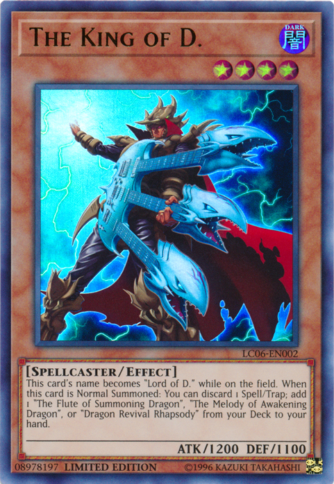 The King of D. - LC06-EN002 [LC06-EN002] Ultra Rare | Amazing Games TCG