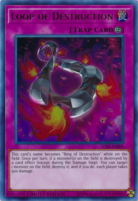 Loop of Destruction - LC06-EN005 [LC06-EN005] Ultra Rare | Amazing Games TCG