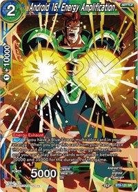 Android 16, Energy Amplification [BT8-121] | Amazing Games TCG