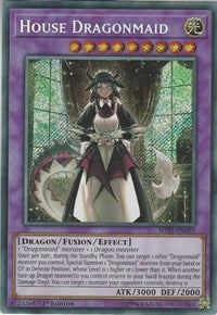 House Dragonmaid [Mystic Fighters] [MYFI-EN022] | Amazing Games TCG