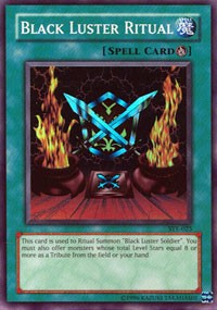 Black Luster Ritual [Starter Deck: Yugi Evolution] [SYE-025] | Amazing Games TCG