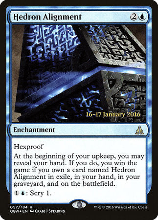 Hedron Alignment [Oath of the Gatewatch Promos] | Amazing Games TCG