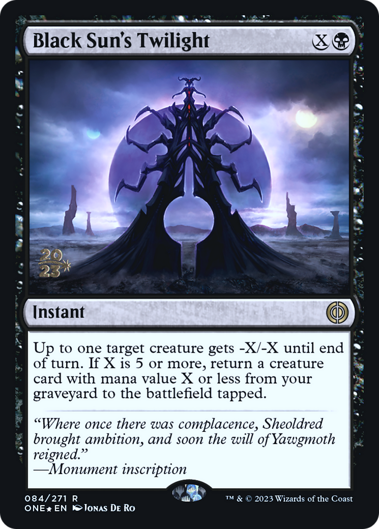 Black Sun's Twilight [Phyrexia: All Will Be One Prerelease Promos] | Amazing Games TCG