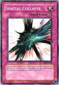 Spatial Collapse [Dark Revelation Volume 2] [DR2-EN051] | Amazing Games TCG