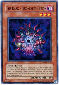 The Dark - Hex-Sealed Fusion [Dark Revelation Volume 3] [DR3-EN148] | Amazing Games TCG